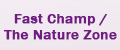 интернет магазин Fast Champ / The Nature Zone Fast Champ / The Nature Zone